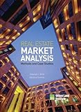 Real Estate Market Analysis: Methods and Case Studies, Second Edition