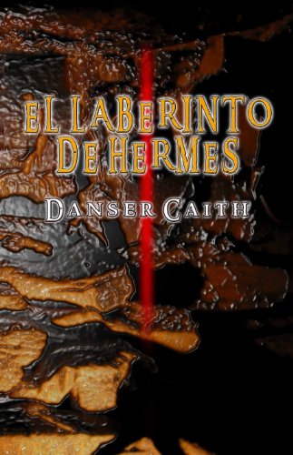 El laberinto de Hermes (Spanish Edition)