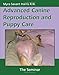 Advanced Canine Reproduction and Puppy Care: The Seminar by