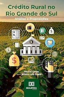 Livro Crédito Rural no Rio Grande do Sul: Análise e Proposições