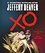 XO: A Kathryn Dance Novel (Kathryn Dance Novels)
