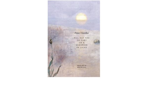 Till Day You Do Part Or A Question Of Light The German List - 