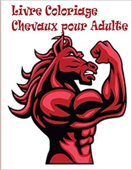 Livre Coloriage Chevaux Pour Adulte 100 Dessins De Chevaux Unilateraux Livre De Coloriage De Cheval Anti Stress Pour Cadeau Adulte Pour Coloriage De Format 8 5 X 11 100 Pagesµ French Edition Romo
