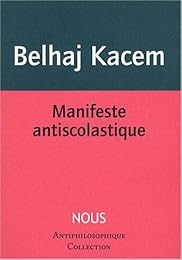 Manifeste antiscolastique