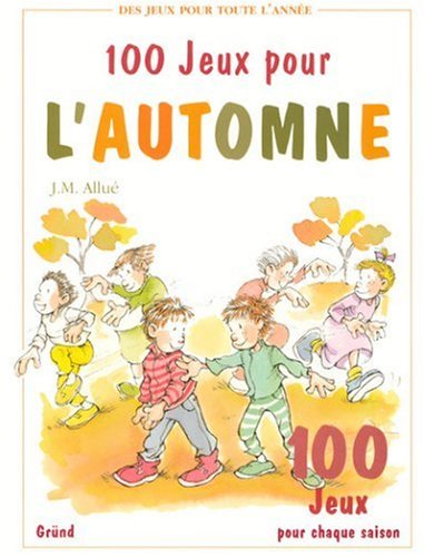 100 jeux pour l'automne