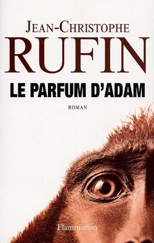 Le parfum d'Adam: [roman]