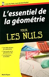 L' essentiel de la géométrie pour les nuls