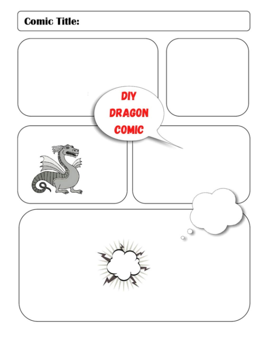 diy dragon comic blank comic book for kids and adults variety of comic book templates prefilled with dragons draw your own dragon comic strip bergen fred p 9798579492500 amazon com books