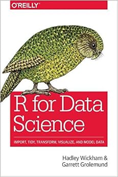 Book's Cover of R for Data Science: Import, Tidy, Transform, Visualize, and Model Data (Inglés) Tapa blanda – 25 julio 2016