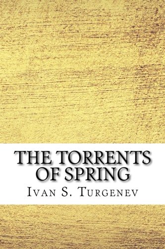 The Torrents of Spring