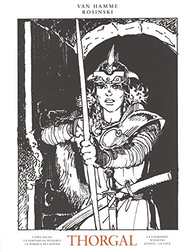 Intégrale Thorgal N/B - Tome 4 (THORGAL (INTEGRALE) (4)) (French Edition) by Van Hamme Jean