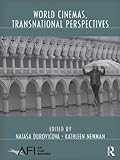World Cinemas, Transnational Perspectives (AFI Film Readers)