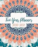 2020-2021 Two Year Planner: Girly Mandala, 24 Months Planner Calendar January 2020 to December 2021 by