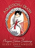 Front cover for the book A Question of Death by Kerry Greenwood