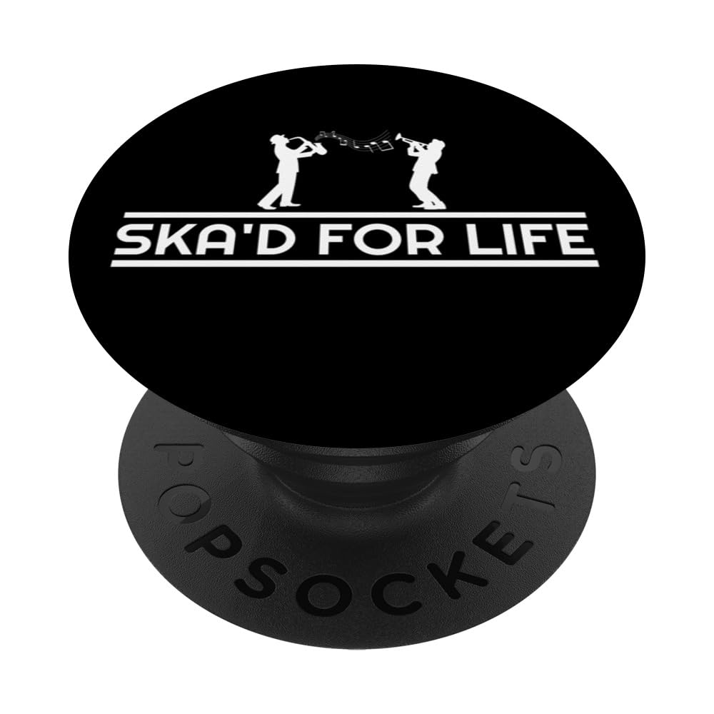 Ska'd For Life Brass Instrument Big Band Soul Ska Music PopSockets Swappable PopGrip
