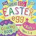 The Great Big Easter Egg Coloring Book for Kids Ages 1-4: Toddlers & Preschool primary