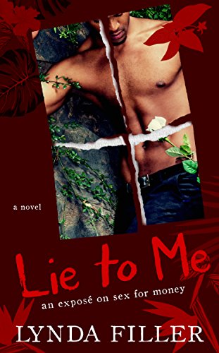 Lie To Me: an exposé on sex for money
