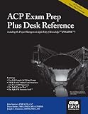 ACP Exam Prep Plus Desk Reference : Including the PM Agile Body of Knowledge (PMABOK), Stenbeck, John and Drammissi, Joseph, 0984669302