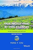 FPGA Prototyping by VHDL Examples: Xilinx MicroBlaze MCS SoC