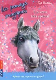 Les poneys magiques, Tome 2 : Un voeu très spécial