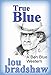 True Blue (Ben Blue Book 12)