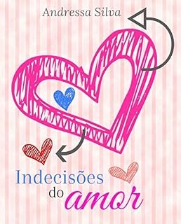 Livro Indecisões do amor