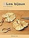 LES BIJOUX: ART ET TECHNIQUES by 