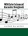 WD Entertainment Karaoke Songbook: sorted by artist by 