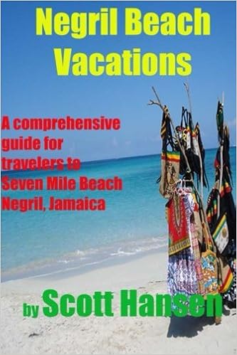 Negril Beach Vacations A Comprehensive Guide For Travlers To