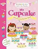 Image de My Cupcake Activity and Sticker Book (Sticker Activity Books)