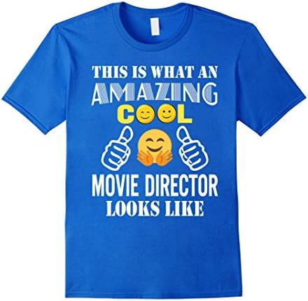 Mens Amazing Cool Movie Director Looks Like Funny T-Shirt Gift Small Royal Blue
