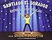 Santiago el soñador entre las estrellas (Spanish Edition)