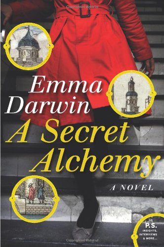 A Secret Alchemy: A Novel (P.S.)