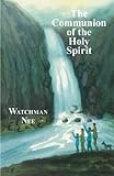 The Communion of the Holy Spirit