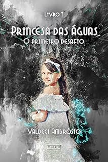 Livro Princesa das águas: O primeiro desafio