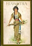 Hiawatha by Henry Wadsworth Longfellow