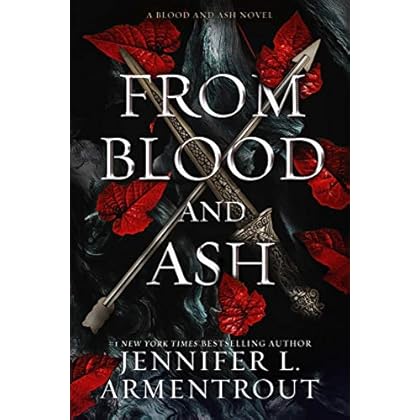 From Blood and Ash (English Edition) de Jennifer L. Armentrout