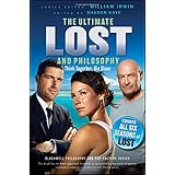 Ultimate Lost and Philosophy: Think Together, Die Alone