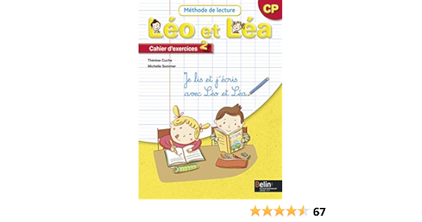 Leo Et Lea Cahier D Exercices 2 Cp Leo Et Lea French Edition Cuche Therese Sommer Michelle Amazon Com Books