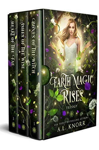 Earth Magic Rises, The Complete Trilogy: Bones of