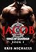 Jacob (Kings of Guardian Book 1)