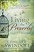 Living the Proverbs: Insights for the Daily Grind