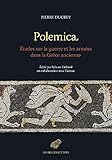Polemica: Etudes sur la guerre et les armees dans la Grece ancienne (French Edition) by 