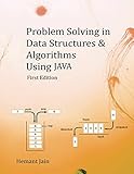 Problem Solving in Data Structures & Algorithms Using Java: The Ultimate Guide to Programming
