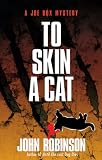 To Skin a Cat (Joe Box Mystery Series, Book 3)