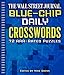 The Wall Street Journal Blue-Chip Daily Crosswords: 72 AAA-Rated Puzzles (Wall Street Journal Crosswords) by 