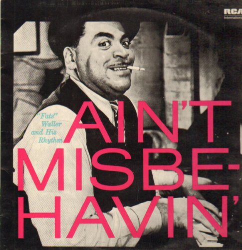 Fats Waller - Fats Waller And His Rhythm Ain