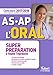 Concours AS-AP L'oral : Aide-soignant et Auxiliaire de puériculture by