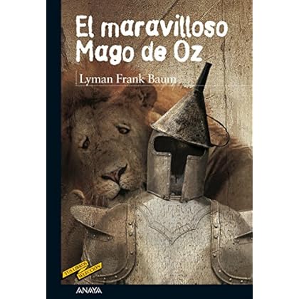 El maravilloso Mago de Oz (Clásicos - Tus Libros-Selección) El maravilloso Mago de Oz (Clásicos - Tus Libros-Selección)