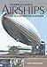 Transatlantic Airships: An Illustrated History